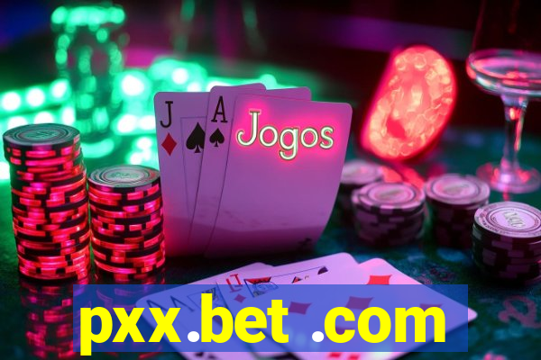 pxx.bet .com